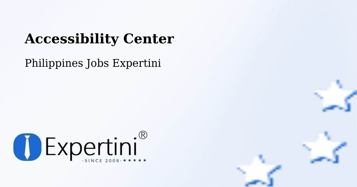 Accessibility Center - Philippines Jobs Expertini